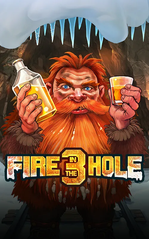 Fire in the Hole 3 at Ze Slots Casino